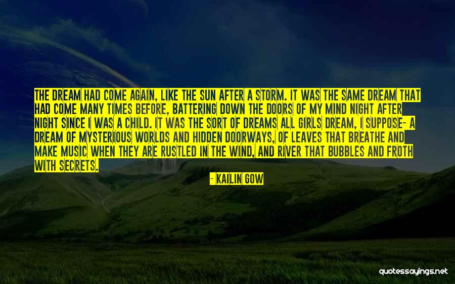 After A Storm Quotes By Kailin Gow After A Storm Quotes By Kailin Gow