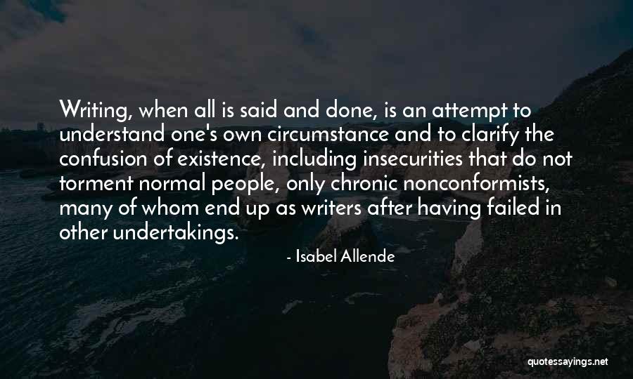 After All Is Said And Done Quotes By Isabel Allende
