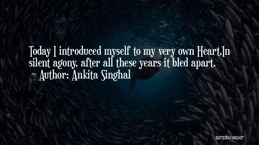 After All Love Quotes By Ankita Singhal