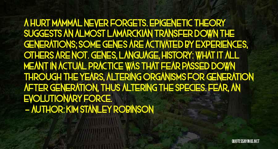 After All The Hurt Quotes By Kim Stanley Robinson