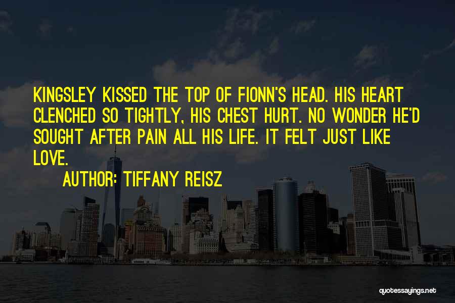 After All The Hurt Quotes By Tiffany Reisz