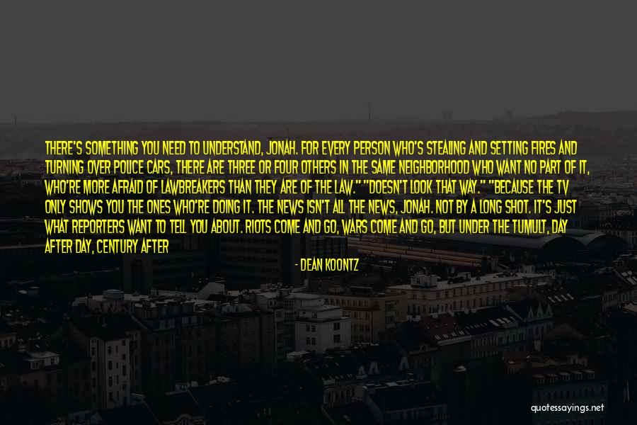 After All The Sacrifices Quotes By Dean Koontz After All The Sacrifices Quotes By Dean Koontz