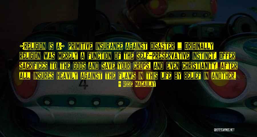 After All The Sacrifices Quotes By Rose Macaulay After All The Sacrifices Quotes By Rose Macaulay