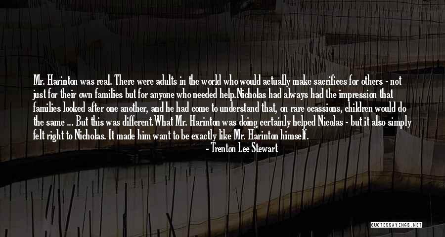 After All The Sacrifices Quotes By Trenton Lee Stewart After All The Sacrifices Quotes By Trenton Lee Stewart