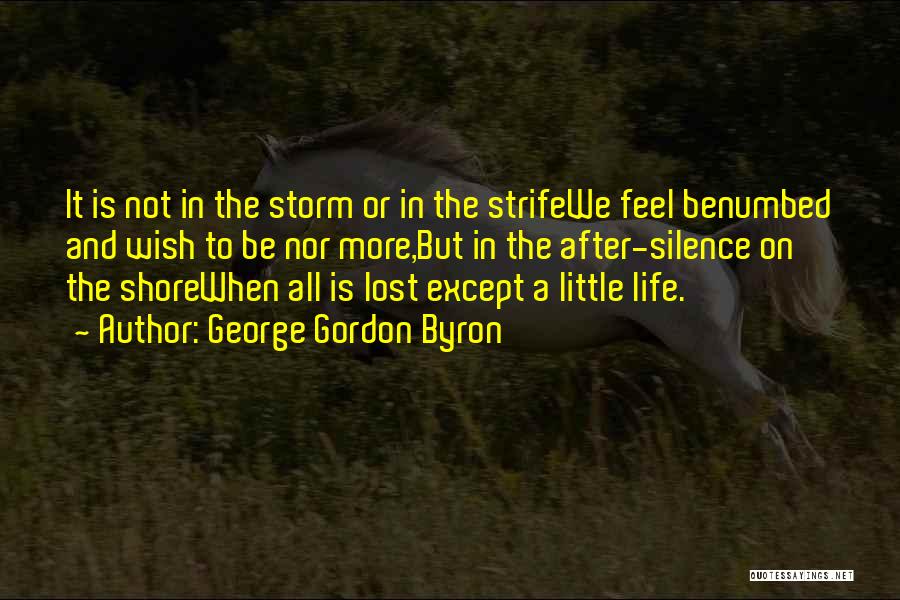 After All The Storm Quotes By George Gordon Byron