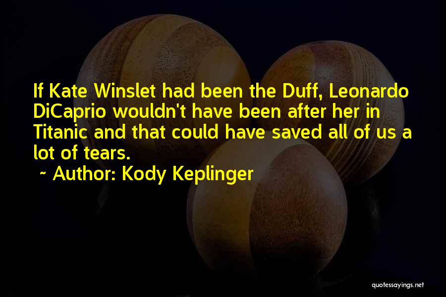 After All The Tears Quotes By Kody Keplinger