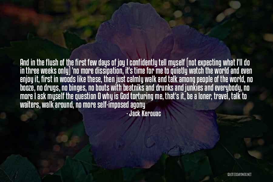 After All These Years Quotes By Jack Kerouac