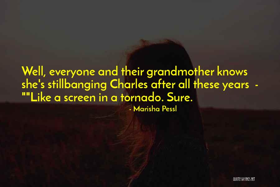 After All These Years Quotes By Marisha Pessl