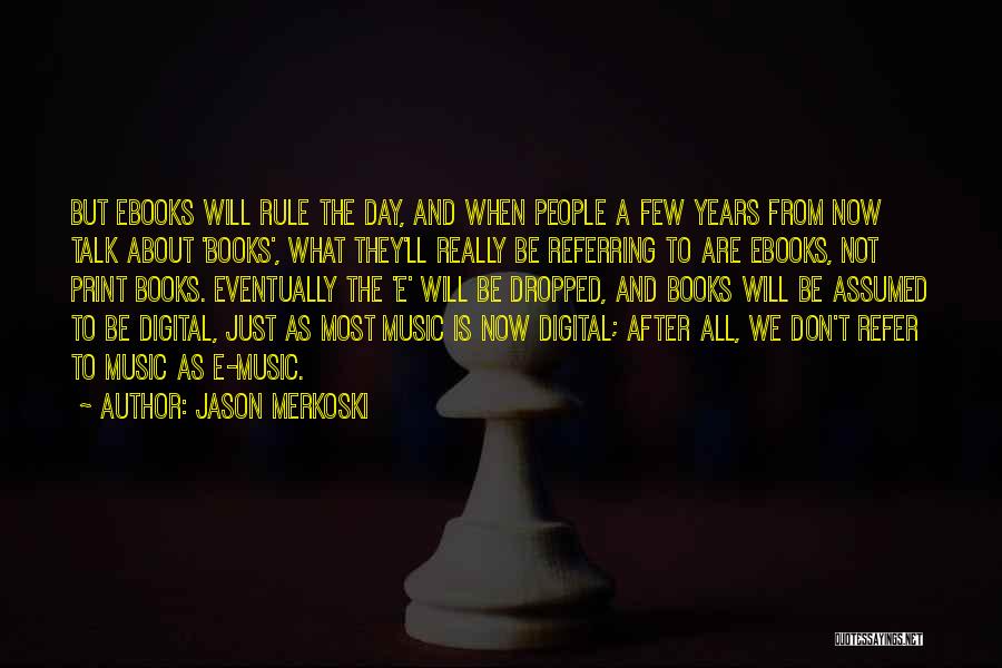 After All These Years You're Still The One Quotes By Jason Merkoski