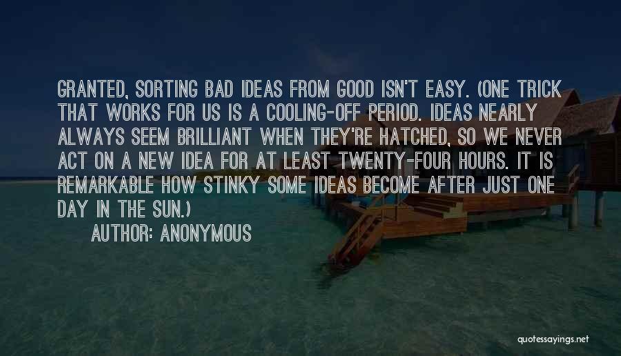 After Bad Day Quotes By Anonymous