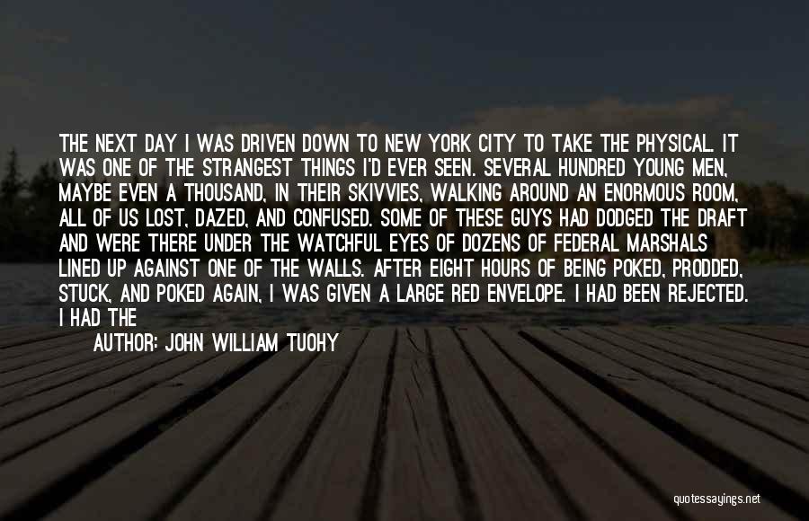 After Bad Day Quotes By John William Tuohy