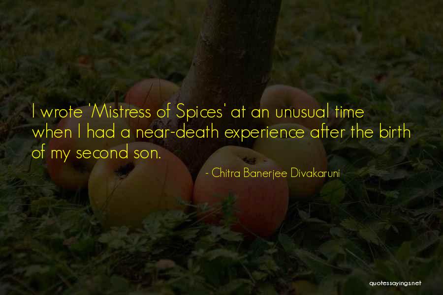 After Birth Quotes By Chitra Banerjee Divakaruni