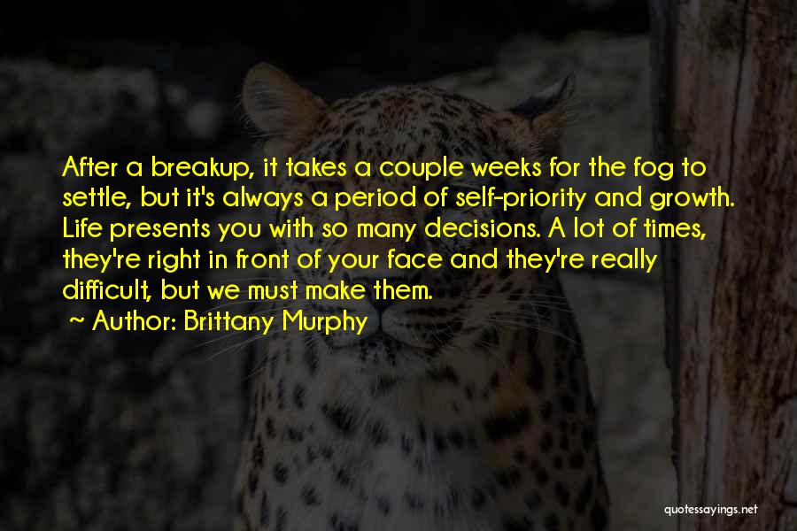 After Breakup Quotes By Brittany Murphy