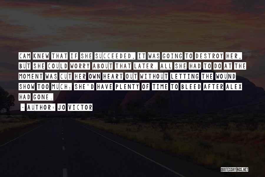 After Breakup Quotes By Jo Victor After Breakup Quotes By Jo Victor