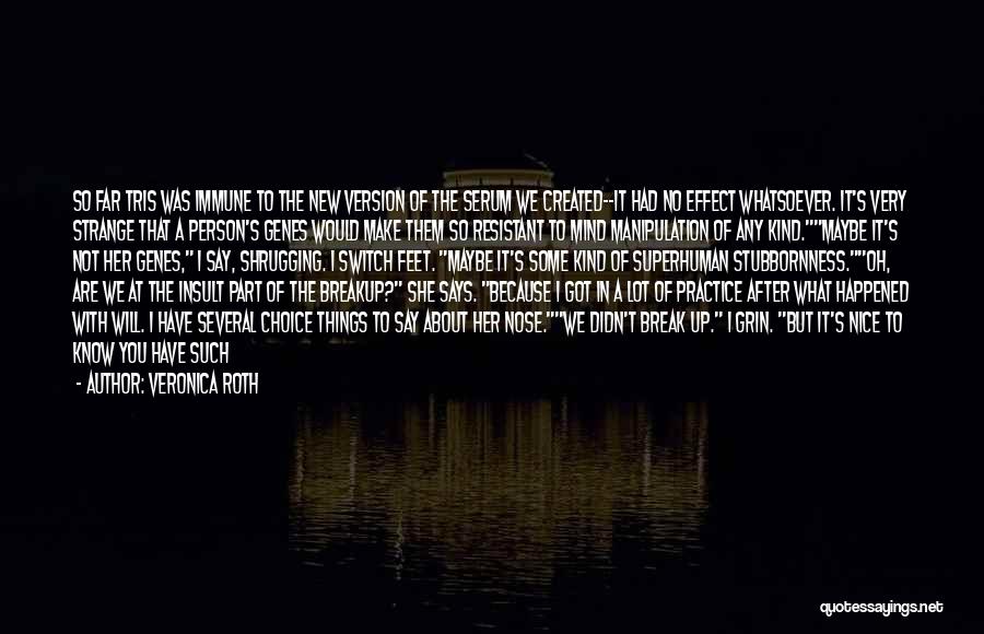 After Breakup Quotes By Veronica Roth After Breakup Quotes By Veronica Roth