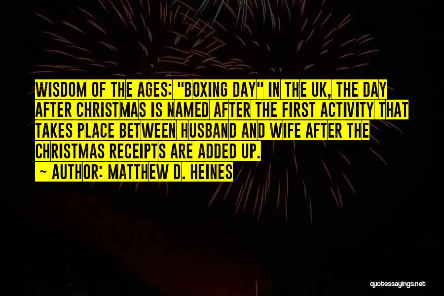 After Christmas Quotes By Matthew D. Heines