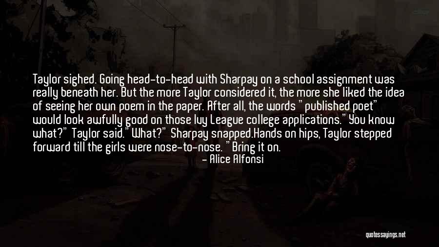 After College Quotes By Alice Alfonsi After College Quotes By Alice Alfonsi
