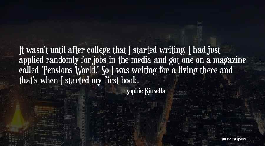 After College Quotes By Sophie Kinsella After College Quotes By Sophie Kinsella