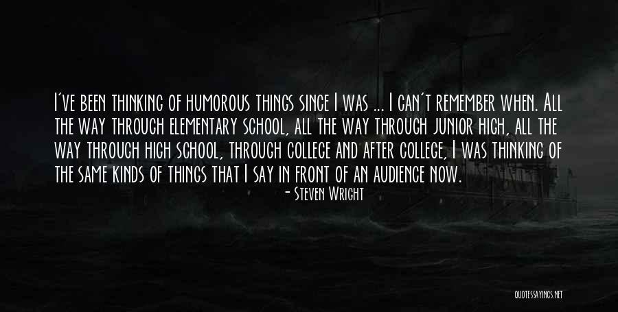 After College Quotes By Steven Wright After College Quotes By Steven Wright