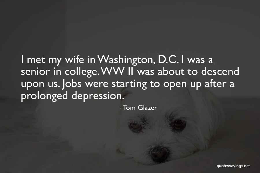 After College Quotes By Tom Glazer After College Quotes By Tom Glazer