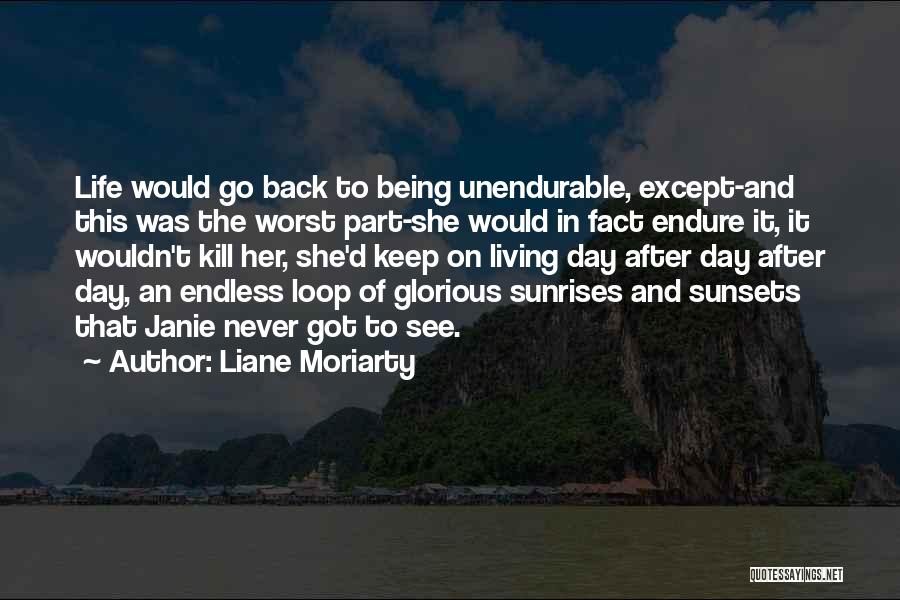 After D Day Quotes By Liane Moriarty