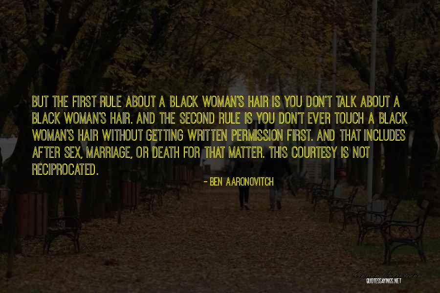 After Death Quotes By Ben Aaronovitch After Death Quotes By Ben Aaronovitch