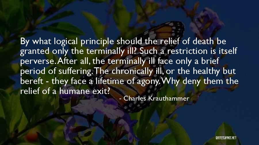 After Death Quotes By Charles Krauthammer After Death Quotes By Charles Krauthammer