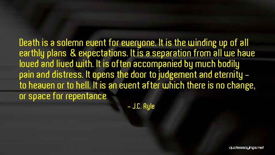 After Death Quotes By J.C. Ryle After Death Quotes By J.C. Ryle