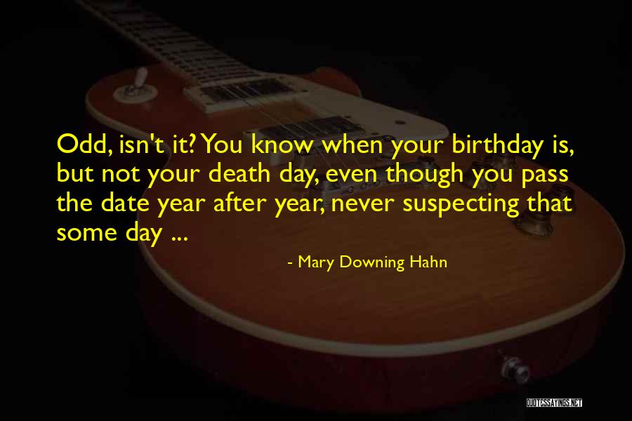 After Death Quotes By Mary Downing Hahn After Death Quotes By Mary Downing Hahn