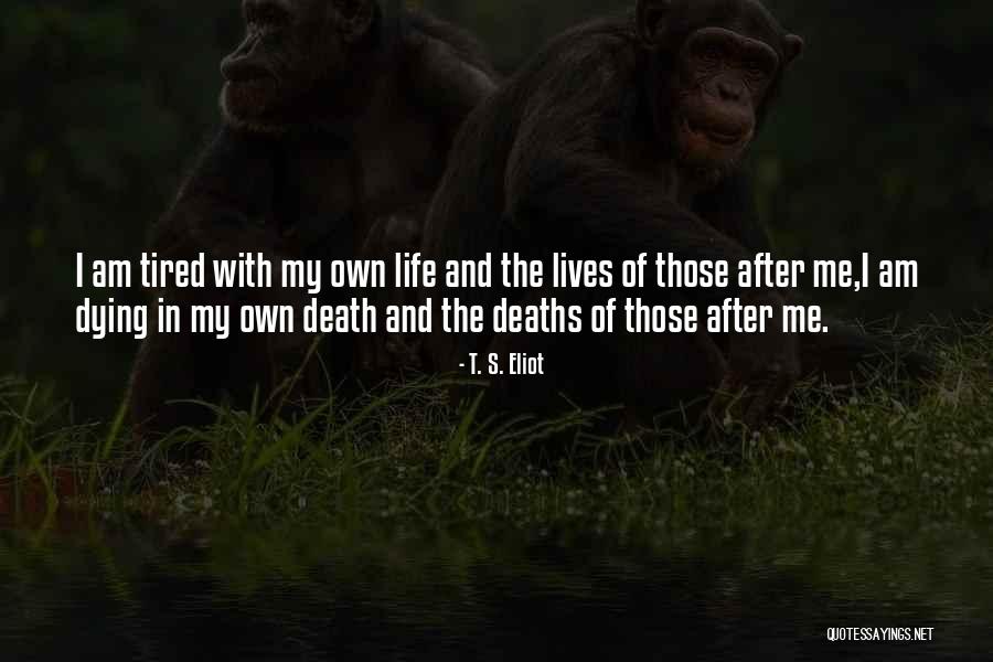After Death Quotes By T. S. Eliot After Death Quotes By T. S. Eliot