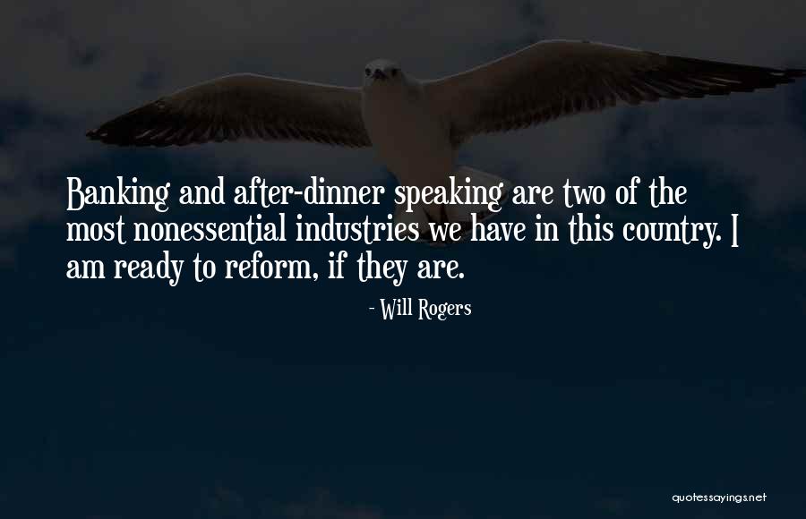 After Dinner Quotes By Will Rogers After Dinner Quotes By Will Rogers