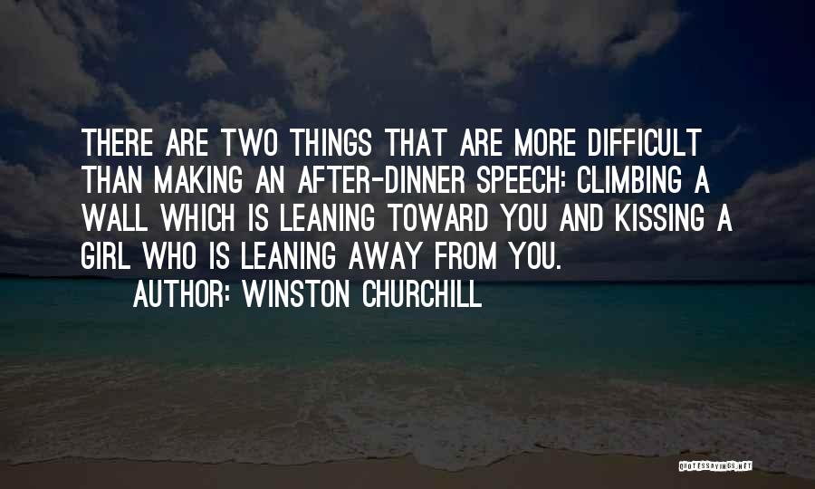 After Dinner Speech Quotes By Winston Churchill