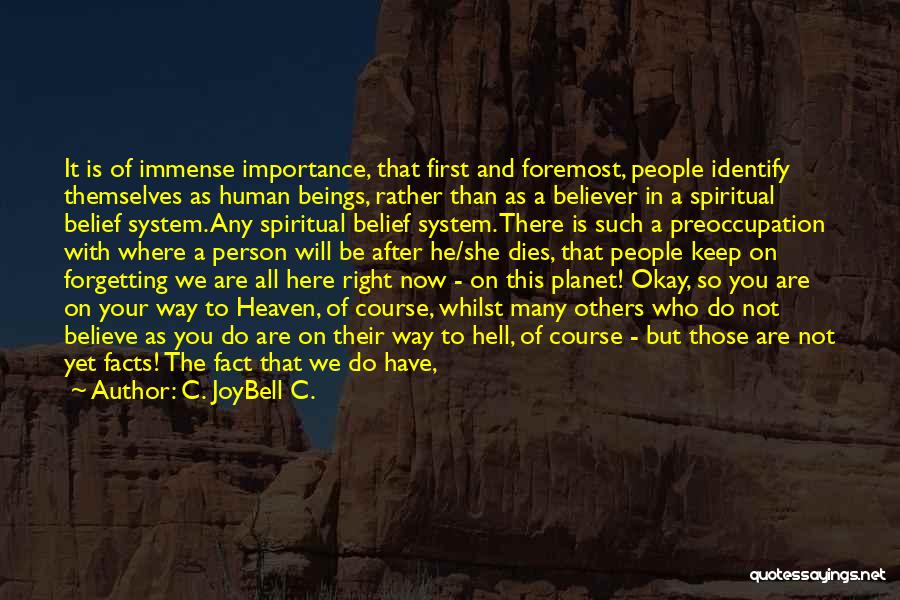 After Earth Inspirational Quotes By C. JoyBell C.