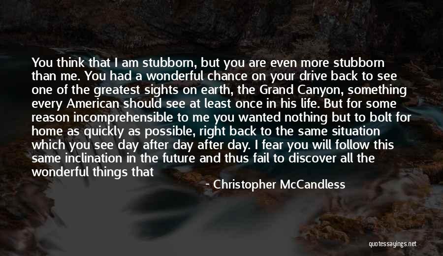 After Earth Inspirational Quotes By Christopher McCandless