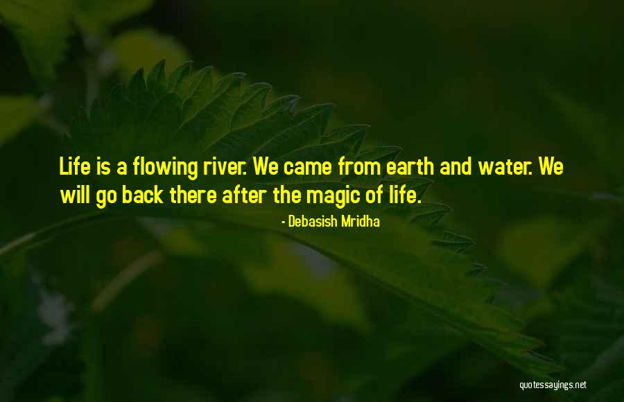 After Earth Inspirational Quotes By Debasish Mridha