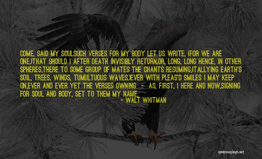 After Earth Inspirational Quotes By Walt Whitman