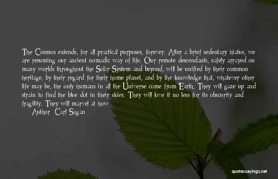 After Earth Quotes By Carl Sagan