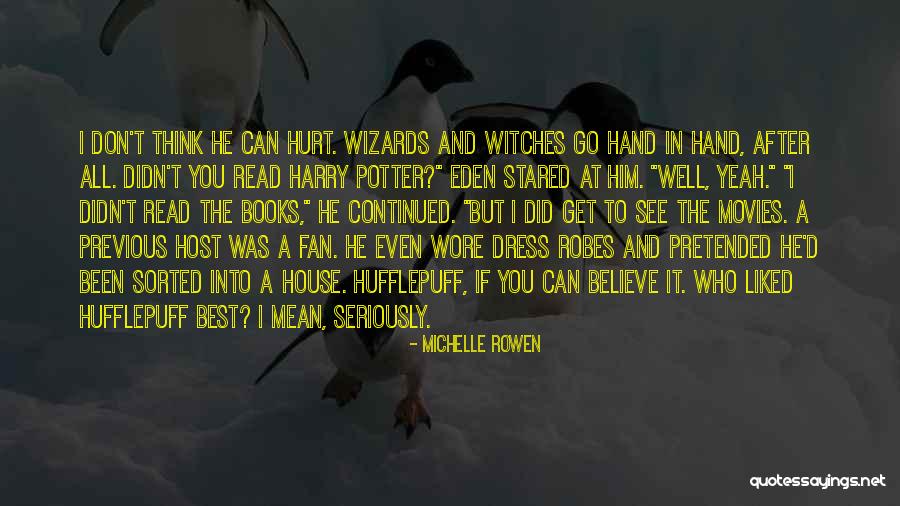 After Eden Quotes By Michelle Rowen After Eden Quotes By Michelle Rowen