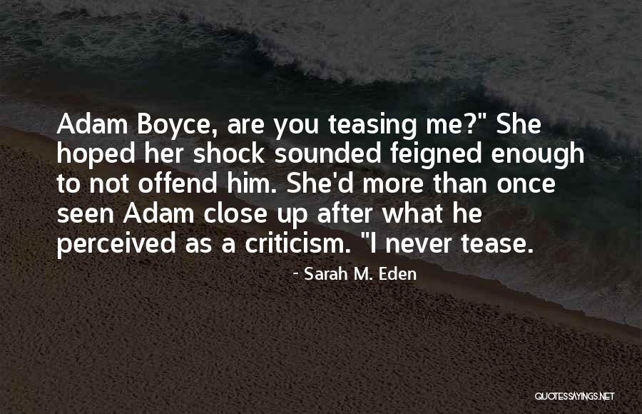 After Eden Quotes By Sarah M. Eden After Eden Quotes By Sarah M. Eden