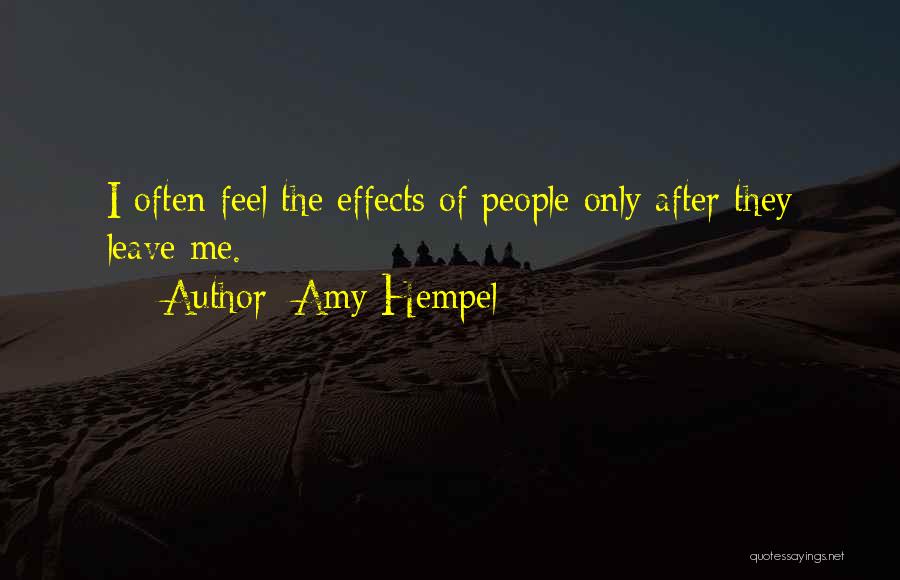 After Effects Quotes By Amy Hempel