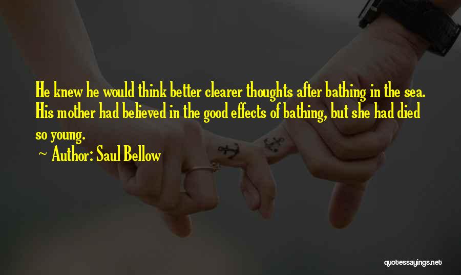 After Effects Quotes By Saul Bellow