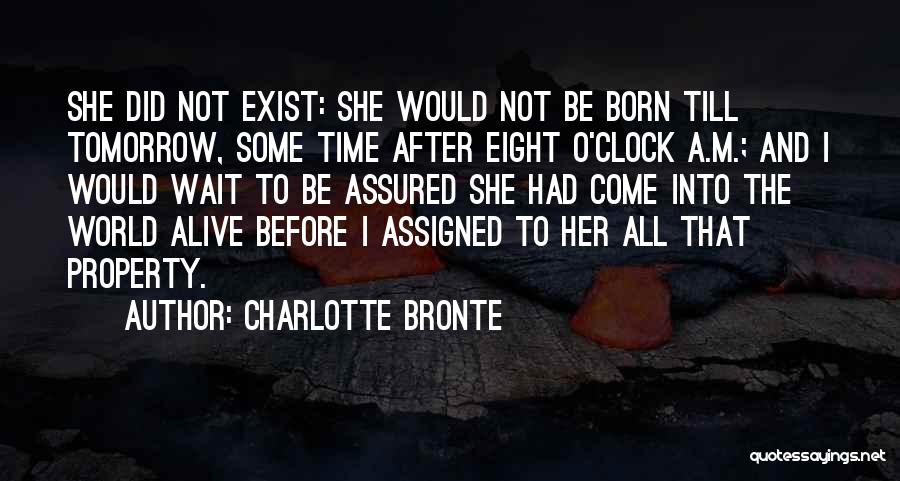 After Eight Quotes By Charlotte Bronte