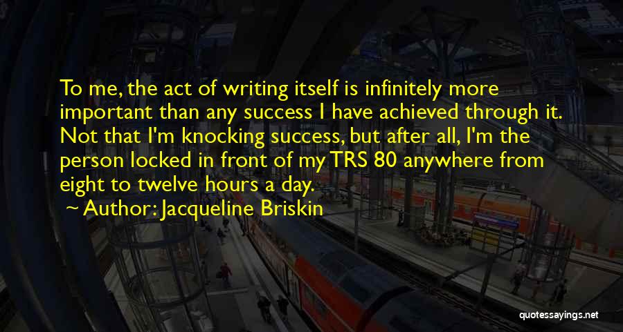 After Eight Quotes By Jacqueline Briskin