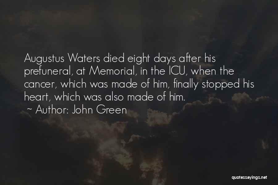 After Eight Quotes By John Green