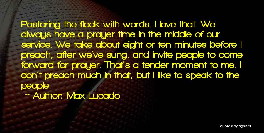 After Eight Quotes By Max Lucado