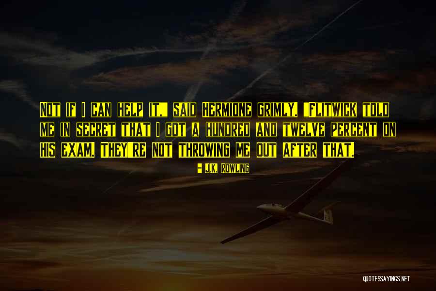 After Exam Quotes By J.K. Rowling After Exam Quotes By J.K. Rowling