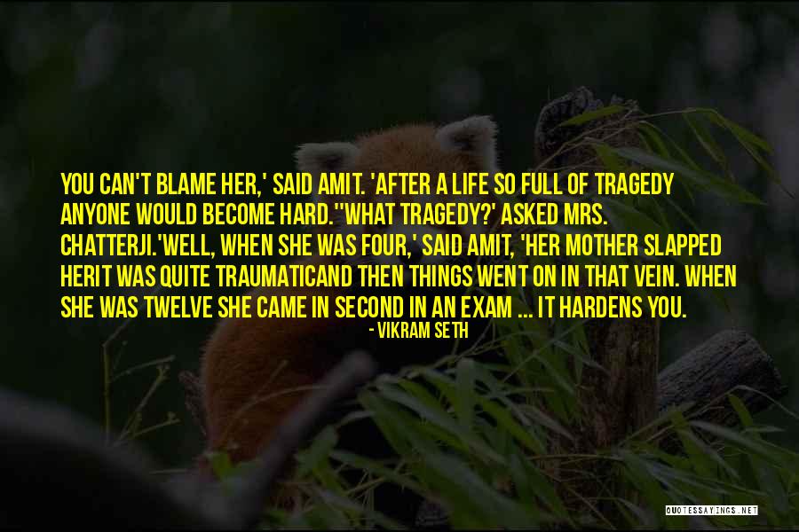 After Exam Quotes By Vikram Seth After Exam Quotes By Vikram Seth