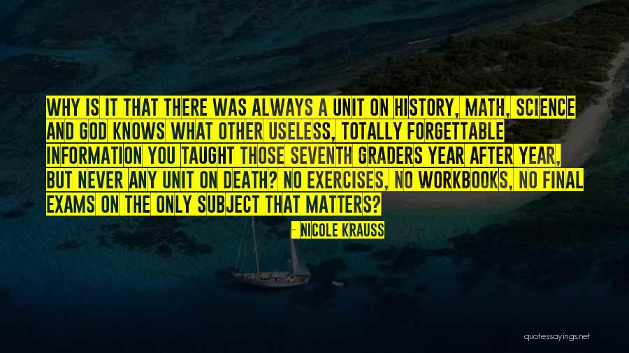 After Exams Quotes By Nicole Krauss After Exams Quotes By Nicole Krauss