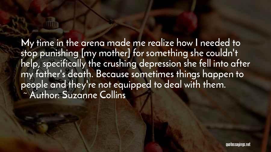 After Father Death Quotes By Suzanne Collins