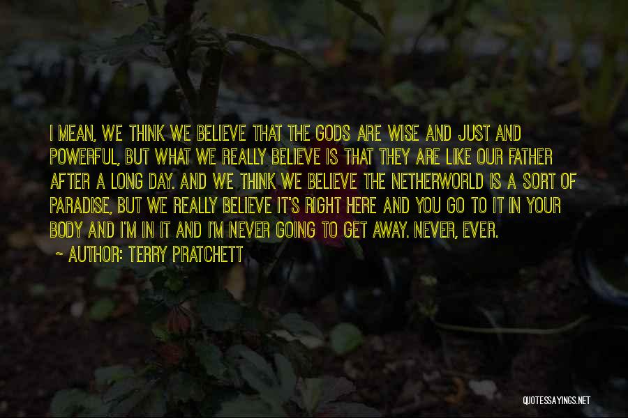 After Father Death Quotes By Terry Pratchett